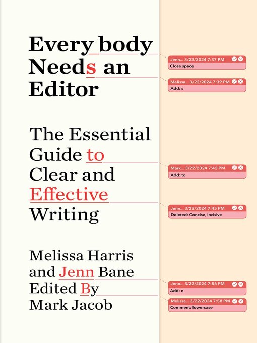 Title details for Everybody Needs an Editor by Melissa Harris - Available